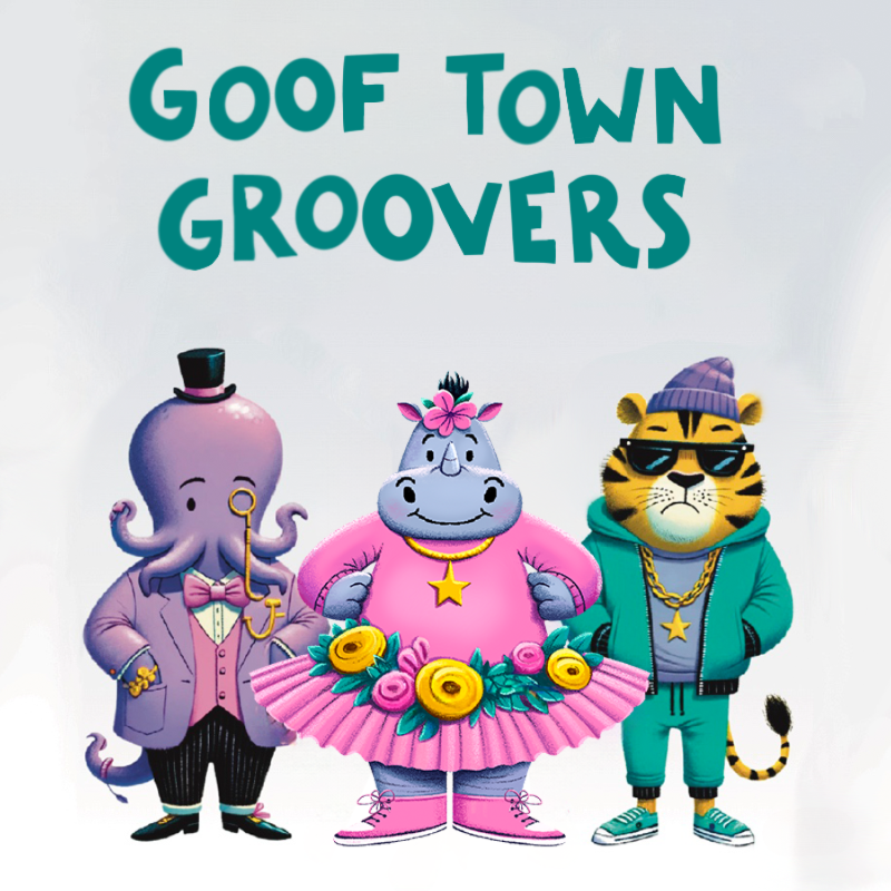 Goof Town Groovers – Learning Has Never Been This Fun!